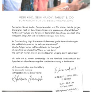 Mein Kind, sein Handy, Tablet & Co. Boxenstopp für die Bildschirmnutzung